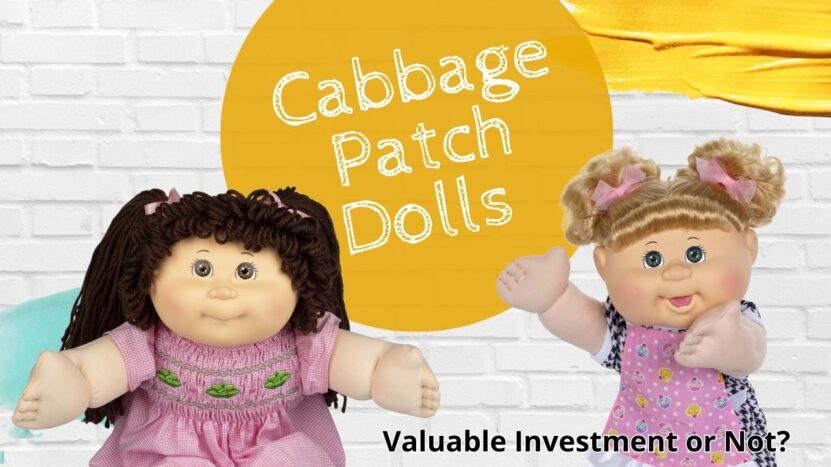 Cabbage Patch Dolls Valuable Investment or Not